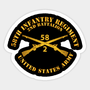 2nd Bn - 58th Infantry Regiment - Infantry Br Sticker